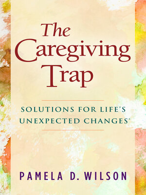cover image of The Caregiving Trap